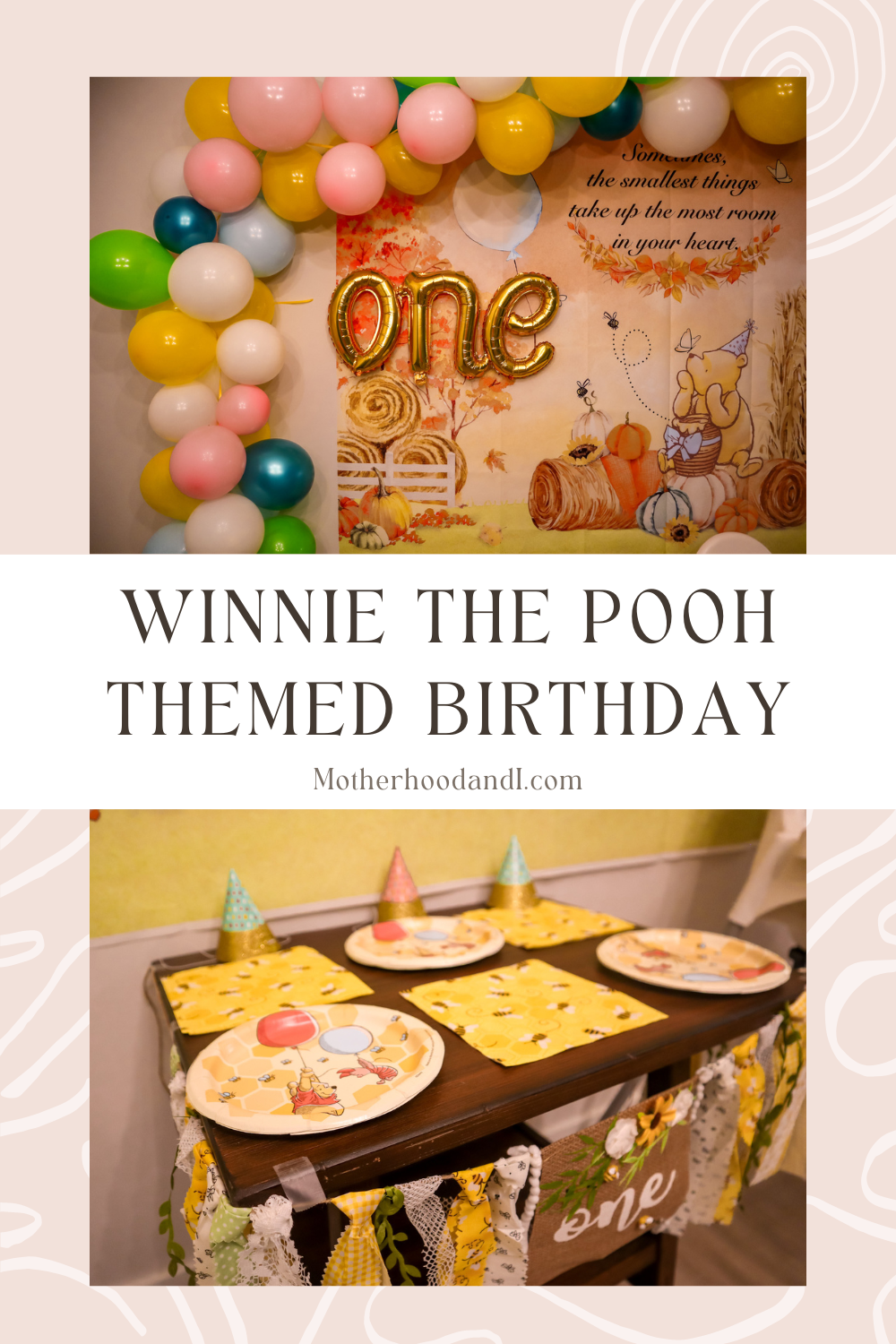 Winnie the Pooh First Birthday Themed Party